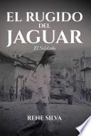 Libro El Rugido Del Jaguar