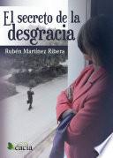 Libro El secreto de la desgracia