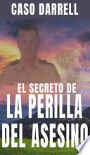 Libro El secreto de la perilla del asesino