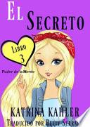 Libro El secreto – Poder de la Mente Libro 3