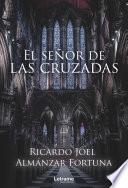 Libro El señor de las cruzadas