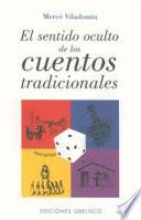 Libro El sentido oculto de los cuentos tradicionales