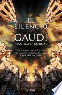 Libro El silencio de Gaudí