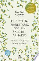 Libro El sistema inmunitario por fin sale del armario