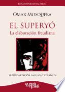 Libro El Superyó (2a. edición ampliada y corregida)