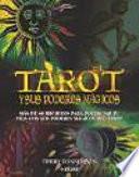 Libro El Tarot y sus poderes mágicos