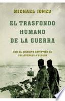 Libro El trasfondo humano de la guerra