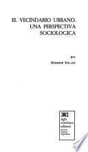 Libro El vecindario urbano, una perspectiva sociologia