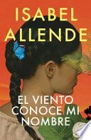 Libro El Viento Conoce Mi Nombre / The Wind Knows My Name