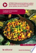 Libro Elaboraciones básicas y platos elementales con hortalizas, legumbres secas, pastas, arroces y huevos. HOTR0408