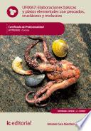 Libro Elaboraciones básicas y platos elementales con pescados, crustáceos y moluscos. HOTR0408