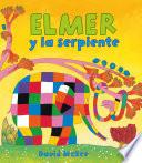 Libro Elmer y la serpiente (Elmer. Álbum ilustrado)