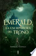 Libro Emerald, la usurpadora del trono