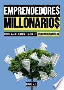 Libro EMPRENDEDORES MILLONARIOS