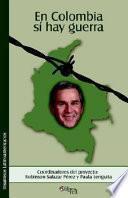 Libro En Colombia Si Hay Guerra