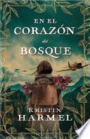 Libro En El Corazón del Bosque