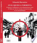 Libro EN EL OJO DE LA TORMENTA. Eduardo Marostica.