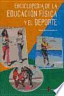 Libro Enciclopedia de la educación física y el deporte