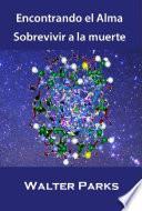 Libro Encontrando el Alma