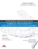 Libro Enfoque sistemático de la terapia ortodóncica con alineadores