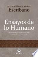 Libro Ensayos de lo Humano, Colección de ensayos novelados sobre la mente, los sueños, el inconsciente y la mujer.