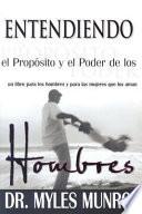 Libro Entendiendo el Proposito y el Poder de los Hombres