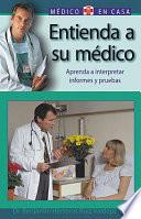 Libro Entienda a Su Médico
