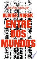 Libro Entre dos mundos