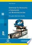 Libro Entrenar la Memoria e Intervenir en Reminiscencias / Memory training and participate in reminiscence