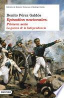 Libro Episodios nacionales I. La guerra de la independencia
