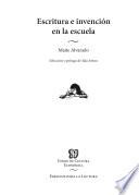 Libro Escritura e invención en la escuela