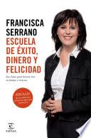 Libro Escuela de éxito, dinero y felicidad