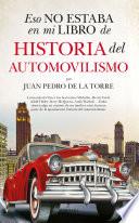 Libro Eso no estaba en mi libro de historia del automovilismo