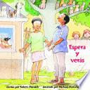 Libro Espera y veras / Wait and See