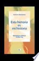 Libro Esta historia es mi historia