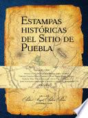 Libro Estampas históricas del Sitio de Puebla