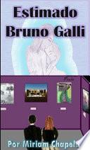 Libro ESTIMADO BRUNO GALLI