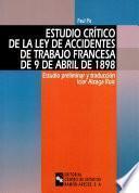 Libro Estudio crítico de la Ley de accidentes de trabajo francesa de 9 de abril de 1898