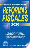 Libro Estudio Práctico de las Reformas Fiscales 2020