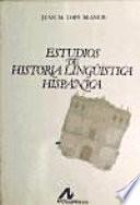 Libro Estudios de historia lingüística hispánica