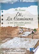 Libro Eti, la Caminera