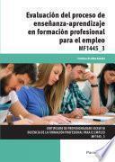 Libro Evaluación del proceso de enseñanza-aprendizaje en formación profesional para el empleo