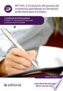 Libro Evaluación del proceso de enseñanza-aprendizaje en formación profesional para el empleo. SSCE0110