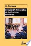Libro Evaluación democrática de instituciones escolares