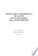Libro Evolución y desarrollo de las TIC en la economía del conocimiento