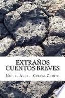 Libro Extraos cuentos breves / Strange Short Stories