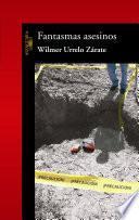 Libro Fantasmas asesinos