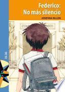 Libro Federico, no más silencio