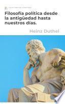 Libro Filosofía política desde la antigüedad hasta nuestros días.