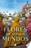 Libro Flores de otros mundos